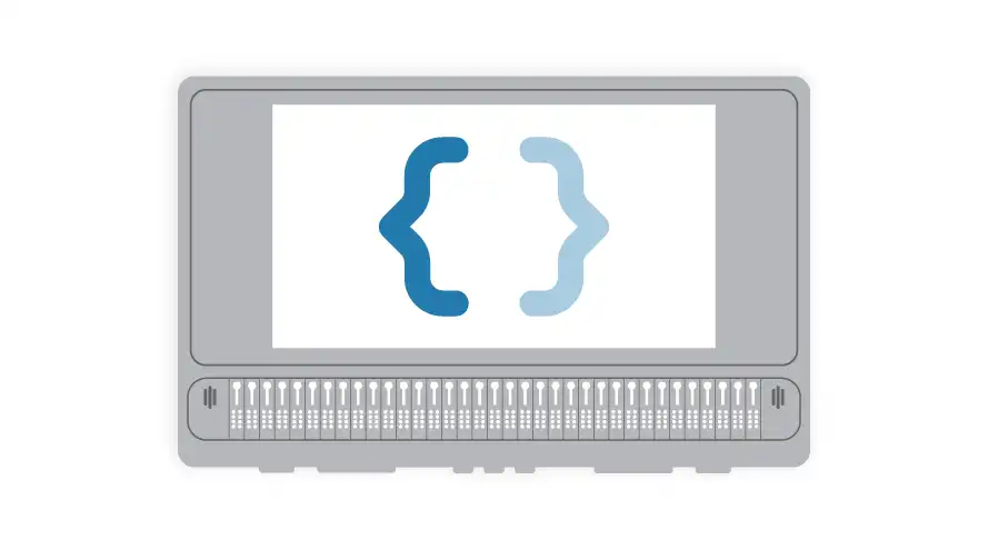 Illustration of a braille display with a curly bracket icon on the screen